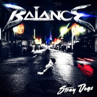 Balance - Stray Dogs (2016)