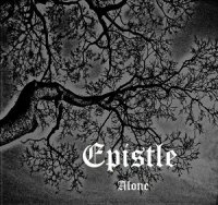 Epistle - Alone (2012)