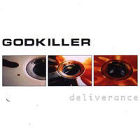 Godkiller - Deliverance (2000)  Lossless