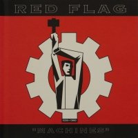 Red Flag - Machines (1992)