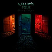 Gallows Pole - Doors Of Perception (2016)