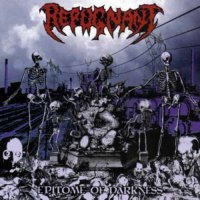 Repugnant - Epitome Of Darkness (2006)