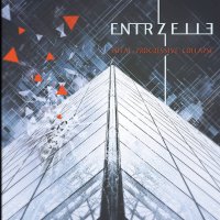 Entrzelle - Total Progressive Collapse (Bonus Tracks Version) (2016)