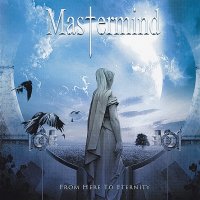 Mastermind - From Here To Eternity (2006)
