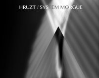 Hruzt & System Morgue - Split (2013)
