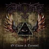 Xenosis - Of Chaos And Turmoil (2013)