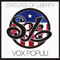 The Statutes of Liberty - Vox Populi (2015)