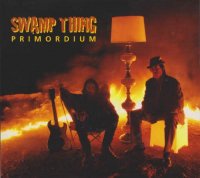 Swamp Thing - Primordium (2012)  Lossless