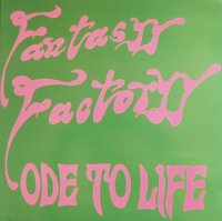 Fantasyy Factoryy - Ode to Life (1996)