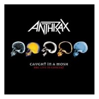 Anthrax - Caught In A Mosh: Bbc Live In Concert (2CD) (2007)