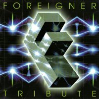 VA - Foreigner Tribute (2001)