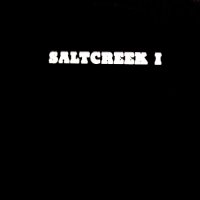 Saltcreek - I (1971)