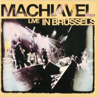 Machiavel - Live In Brussels (2007)