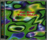 Adrian Belew - Op Zop Too Wah (1996)  Lossless