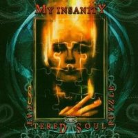 My Insanity - Scattered Soul Puzzle (2005)