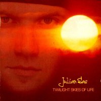 Julian Sas - Twilight Skies of Life (2005)