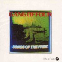 Gang Of Four - Songs Of The Free (1982)