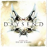 Daysend - Within The Eye Of Chaos (2010)