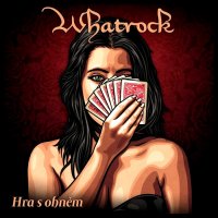 Whatrock - Hra S Ohněm (2015)