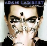 Adam Lambert - For Your Entertainment (2010)  Lossless