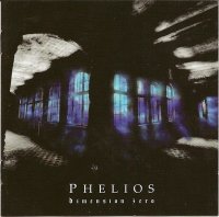 Phelios - Dimension Zero (2008)