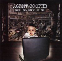 Agent Cooper - Beginner\'s Mind (2005)
