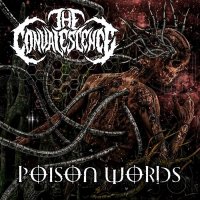 The Convalescence - Poison Words (2016)