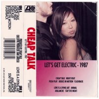 Cheap Talk - Let \'s Get Electric (Reissue 2016) (1987)