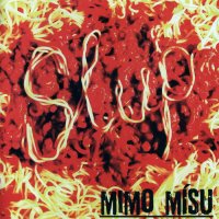 Slup - Mimo Misu (2012)