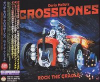 Dario Mollo\'s Crossbones - Rock The Cradle [Japanese Edition] (2016)