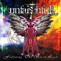 Unfaithfull - Following The Black Light (2010)