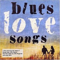 VA - Blues Love Songs (2010)