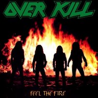 Overkill - Feel The Fire (1985)  Lossless