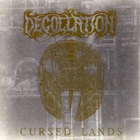 Decollation - Cursed Lands (1993)