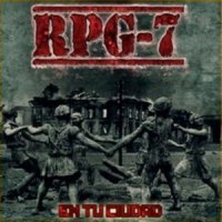 RPG-7 - En Tu Ciudad (2012)