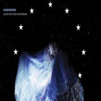 Hawkwind - Leave No Star Unturned (2011)  Lossless