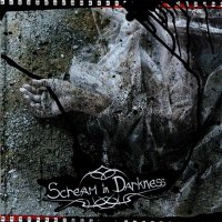 Scream in Darkness - Scream in Darkness (2006)