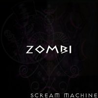 Scream Machine - Zombi (2013)