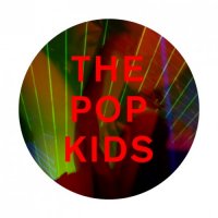 Pet Shop Boys - The Pop Kids [Remixes] (2016)