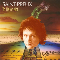 Saint Preux - To Be Or Not (1980)