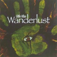 Little Atlas - Wanderlust (2005)