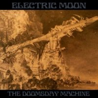 Electric Moon - The Doomsday Machine (2011)