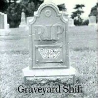 Skeleton Crew - Graveyard Shift (1994)