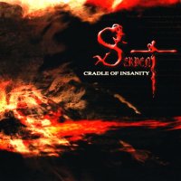 Serpent - Cradle Of Insanity (2005)