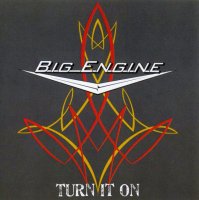 Big Engine - Turn It On (2012)