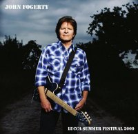 John Fogerty - Lucca Summer Festival (2009)