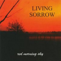 Living Sorrow - Red Morning Sky (1996)