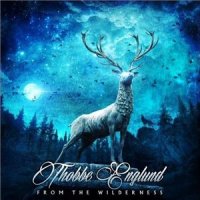 Thobbe Englund - From the Wilderness [Bonus Edition] (2015)  Lossless