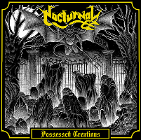 Nocturnal - Possessed Creations (2010)