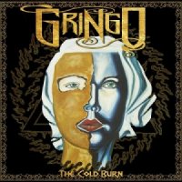 Gringo - The Cold Burn (2013)